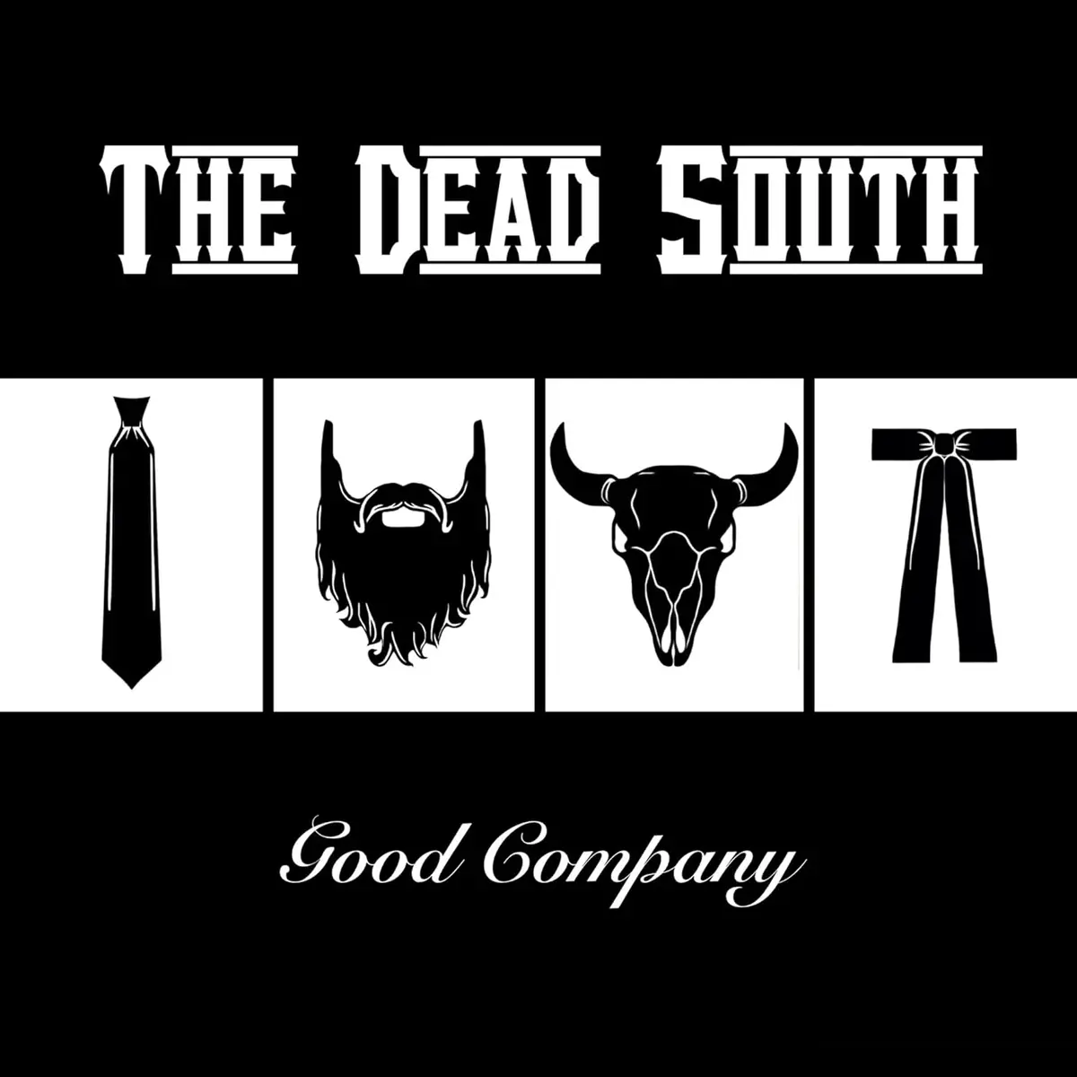 The Dead South/Good Company [Lp] 1