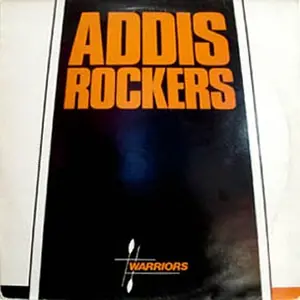 Addis Rockers/Warriors [Lp] 1