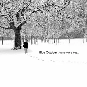 Blue October/Argue With A Tree [Lp] 1
