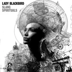 Lady Blackbird/Slang Spirituals [Lp] 1