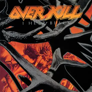 Overkill/I Hear Black [Cd] 1