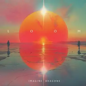 Imagine Dragons/Loom [Cd] 1