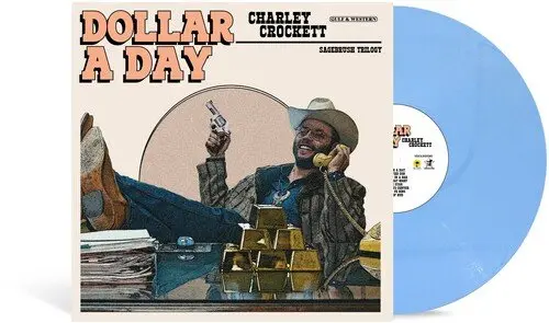 Crockett, Charley/Dollar A Day (Indie Exclusive) [Lp] 1