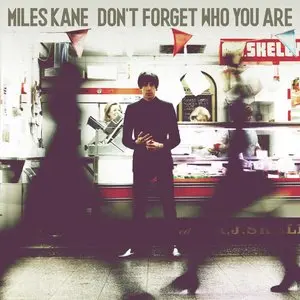 Kane, Miles/Don't Forget Who You Are [Lp] 1