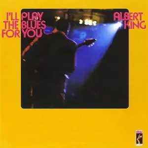 King, Albert/I'll Play The Blues For You [Lp] 1