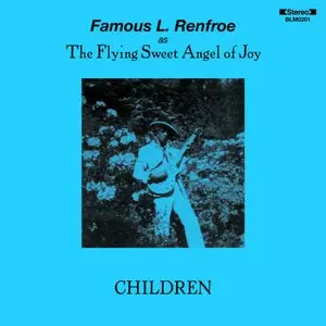 Famous L. Renfroe/Children [Lp] 1