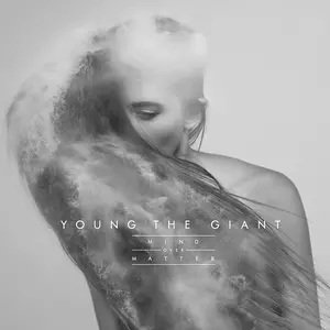 Young The Giant/Mind Over Matter (10Th Anniversary) [Lp] 1