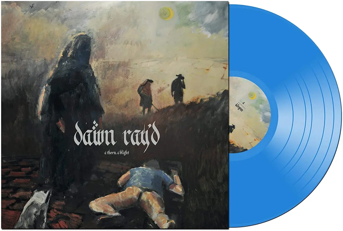 Dawn Ray'd/A Thorn, A Blight [Lp] 1