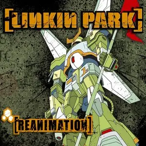 Linkin Park/Reanimation [Lp] 1