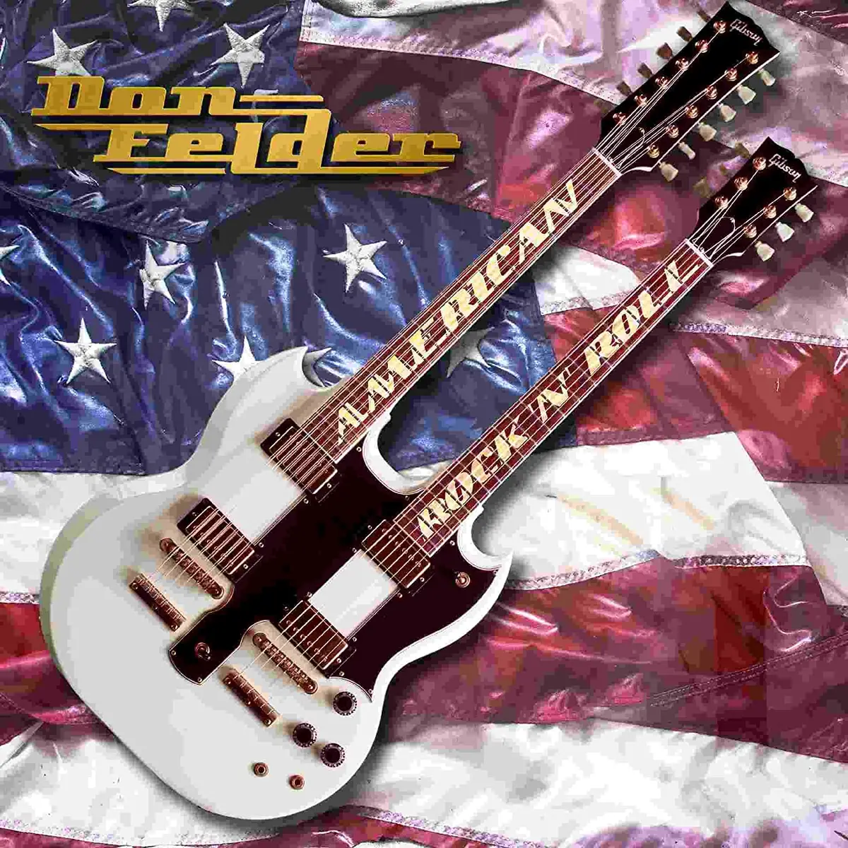 Felder, Don/American Rock 'N' Roll [Lp] 1