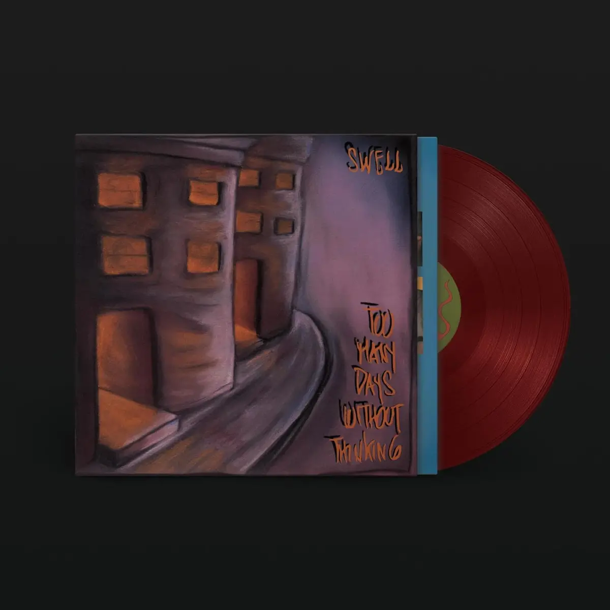 Swell/Too Many Days Without Thinking (Oxblood Vinyl) [Lp] 1