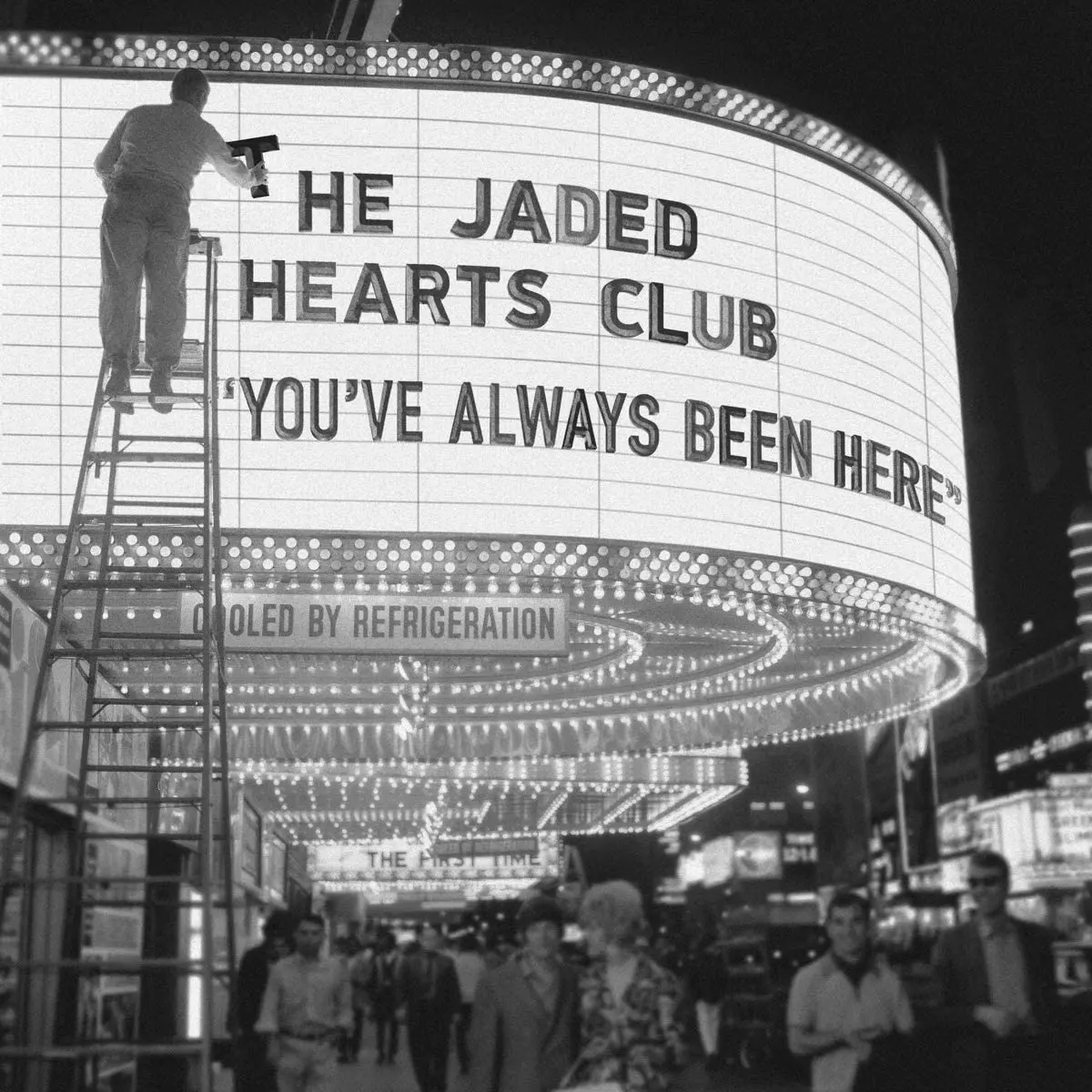 Jaded Hearts Club, The/You've Always Been Here [Lp] 1