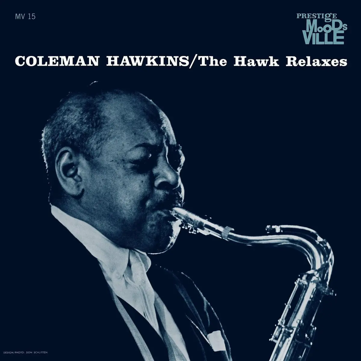 Hawkins, Coleman/The Hawk Relaxes [Lp] 1