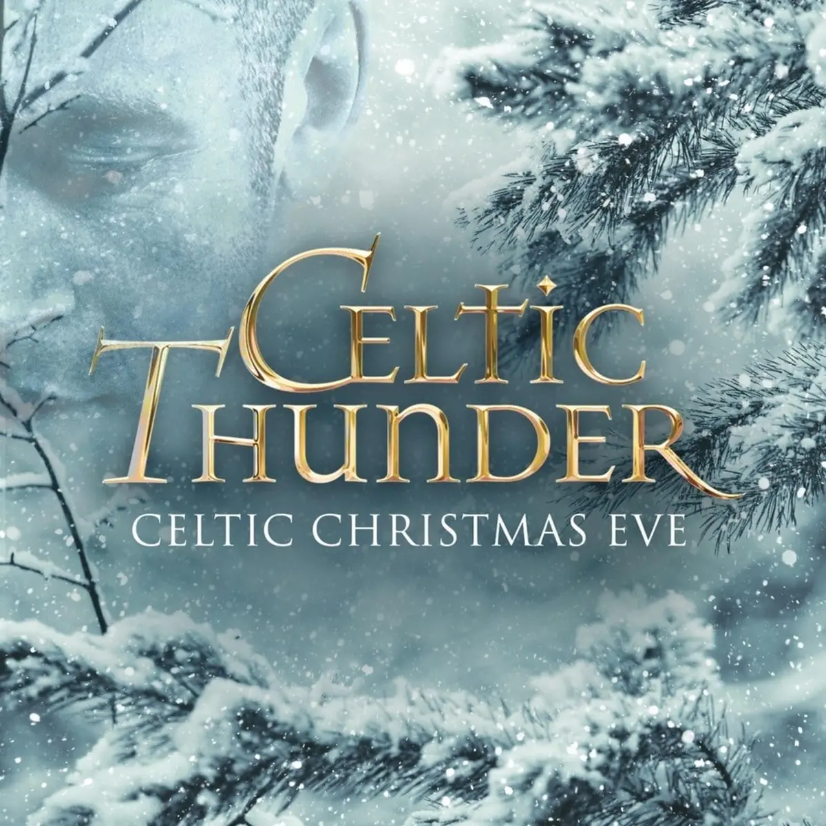 Celtic Thunder/Celtic Christmas Eve [Lp] 1