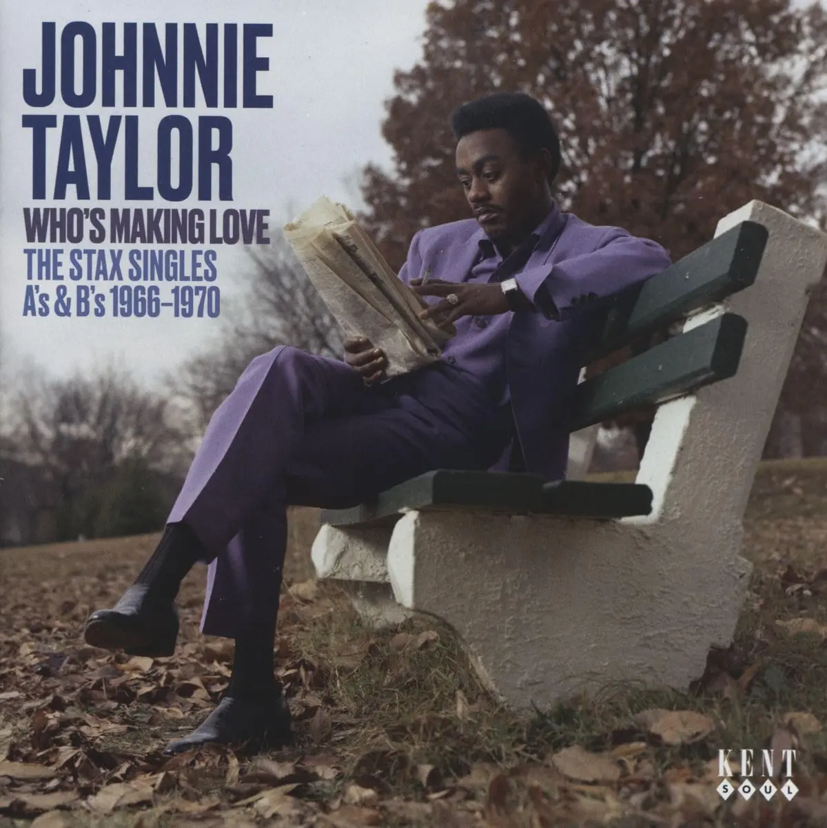 Taylor, Johnnie/Who's Making Love: The Stax Singles A's & B's 1966-1970 [Cd] 1