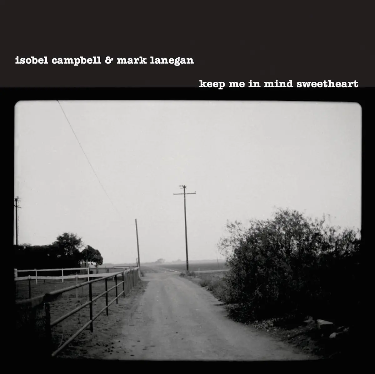 Campbell, Isolbel & Mark Lanegan/Keep Me In Mind Sweetheart [Lp] 1