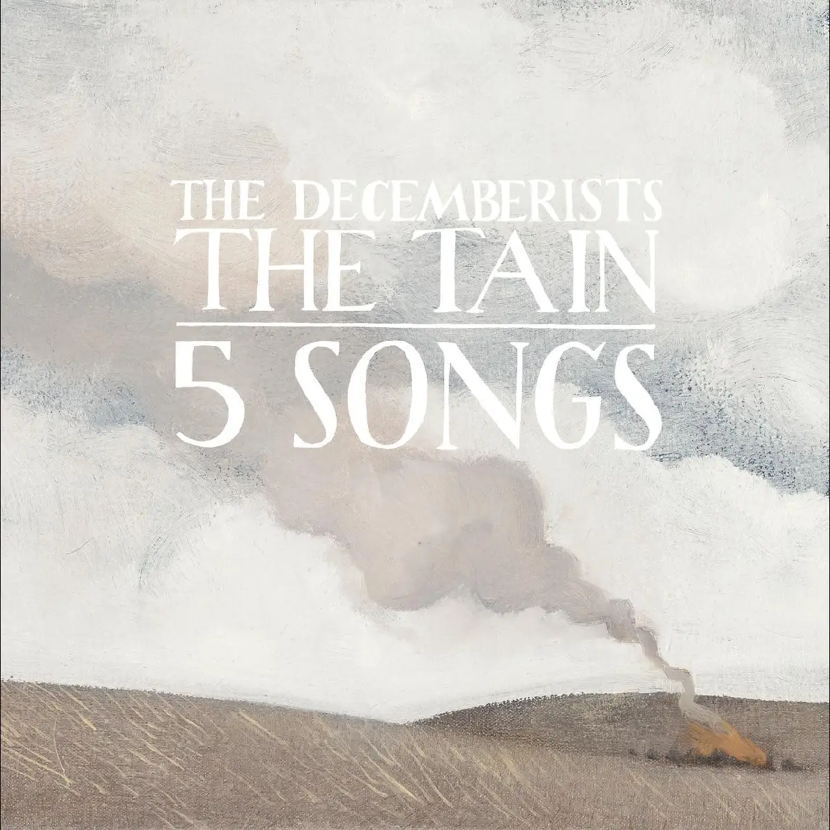 Decemberists, The/The Tain & 5 Songs [Lp] 1