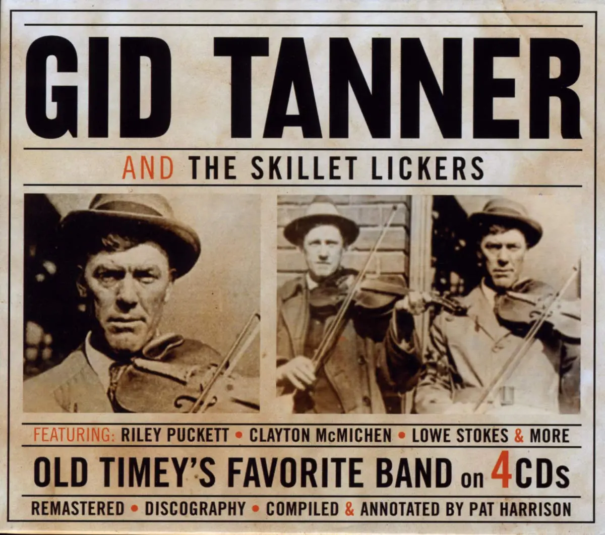 Tanner, Gid And The Skillet Lickers/Old Timey's Favorite Band 4Cd [Cd] 1