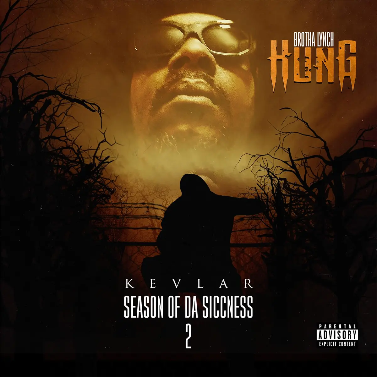 Brotha Lynch Hung/Season Of Da Siccness 2: Kevlar [Cd] 1