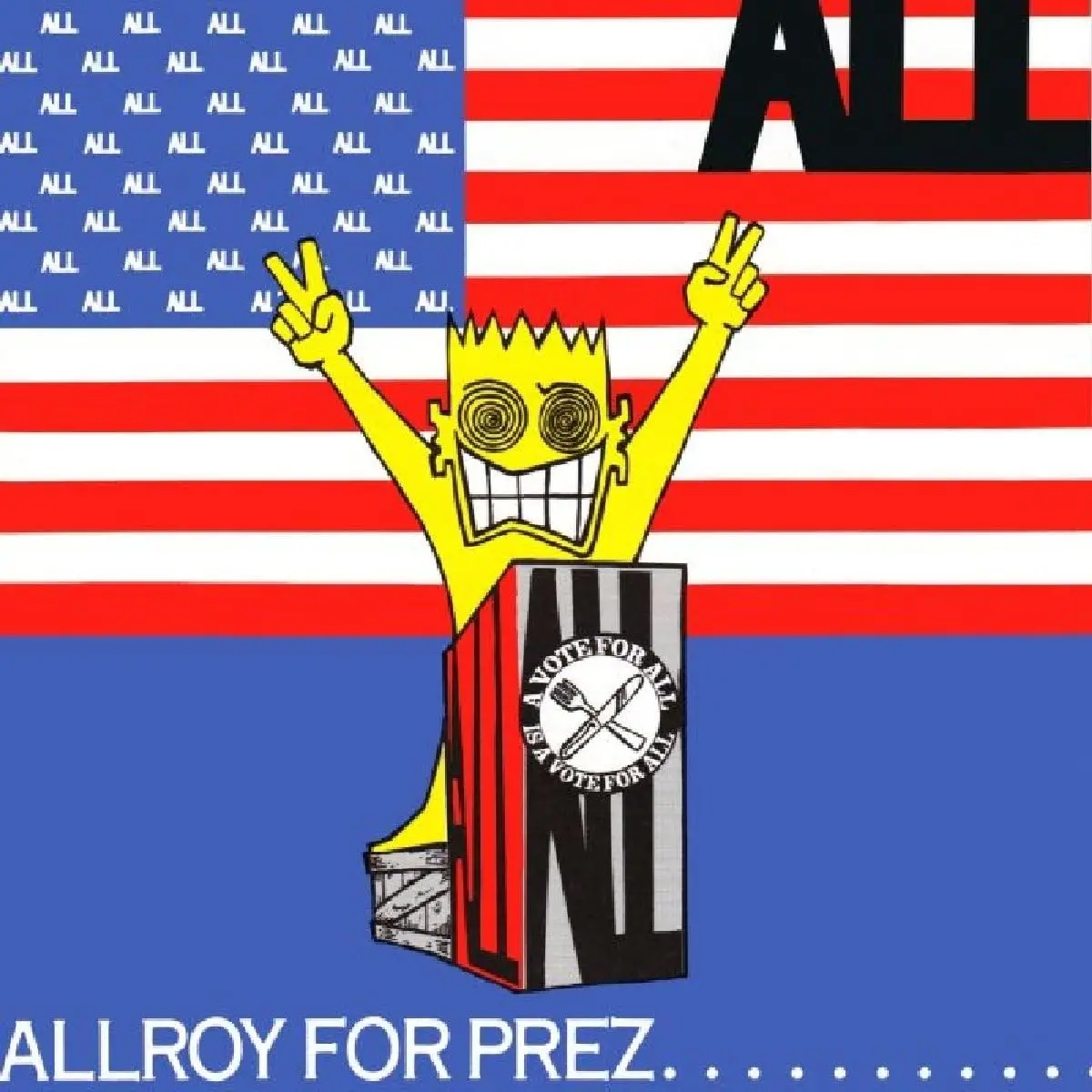 All/Allroy For Prez [Lp] 1