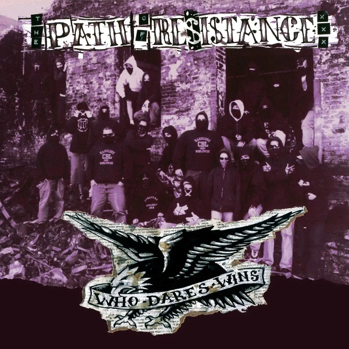 Path Of Resistance/Who Dares Wins [Lp] 1