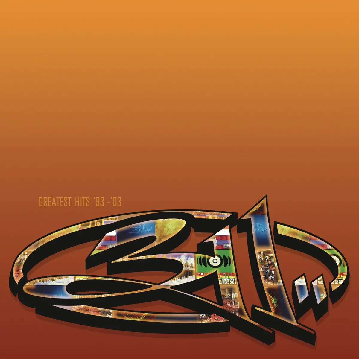 311/Greatest Hits '93-03 [Lp] 1