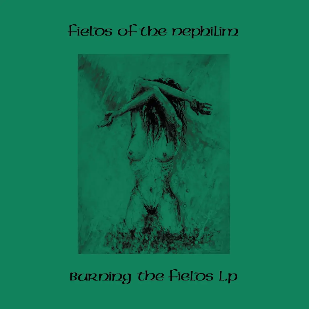 Fields Of The Nephilim/Burning The Fields (Green Vinyl) [Lp] 1