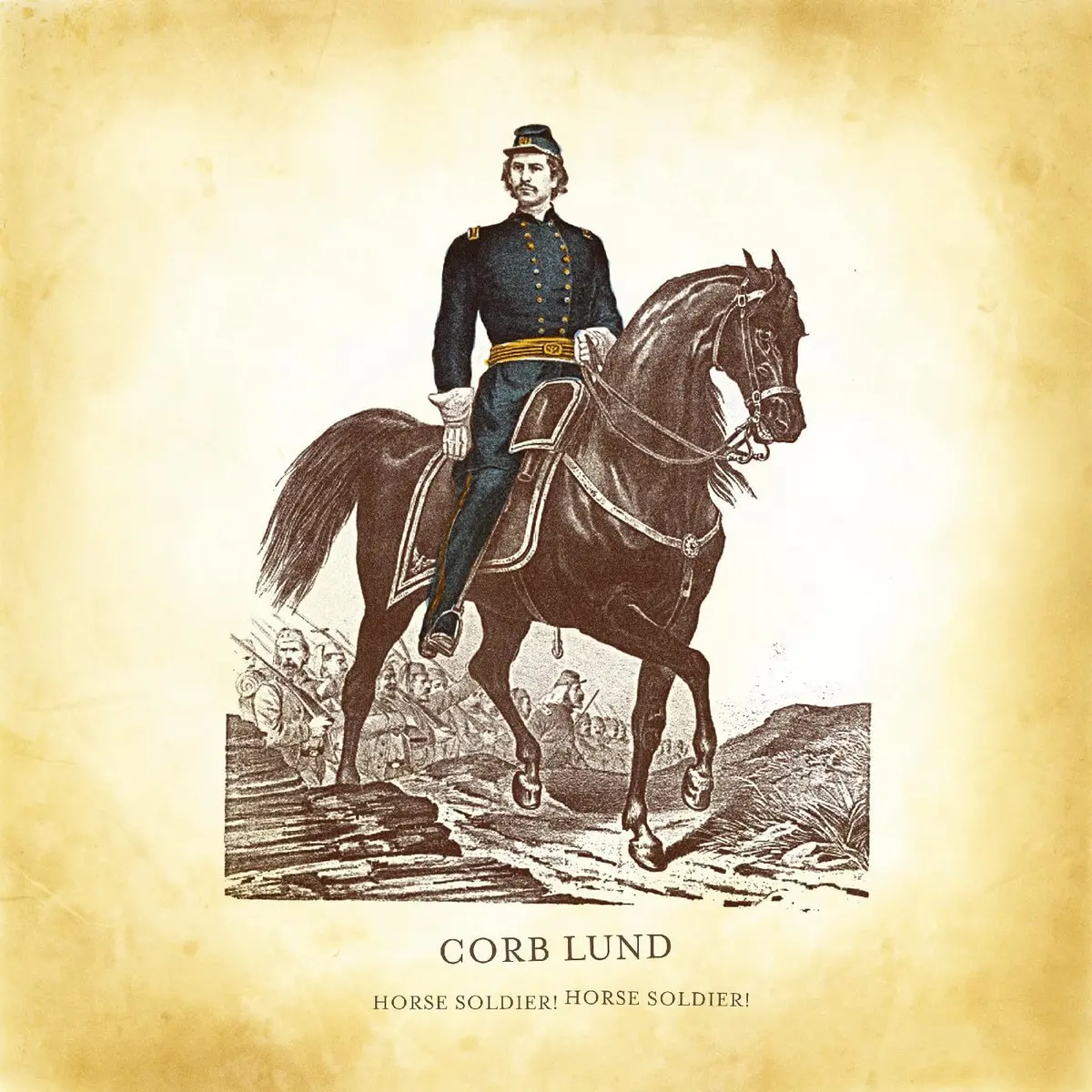 Corb Lund/Horse Soldier! Horse Soldier! [Lp] 1