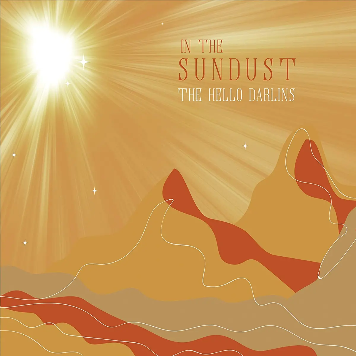 Hello Darlins, The/In The Sundust [Cd] 1