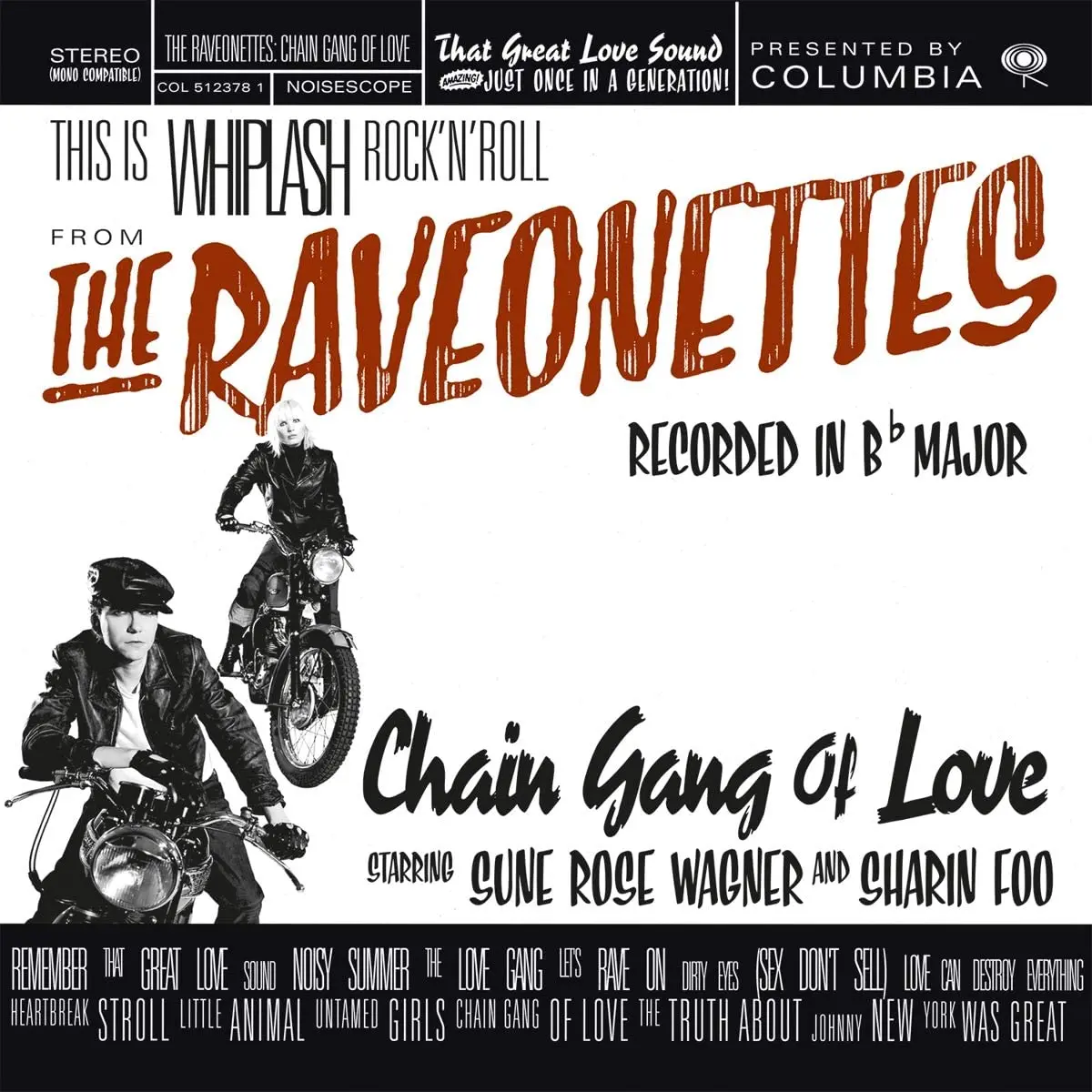 Raveonettes/Chain Gang Of Love (Translucent Red Vinyl) [Lp] 1
