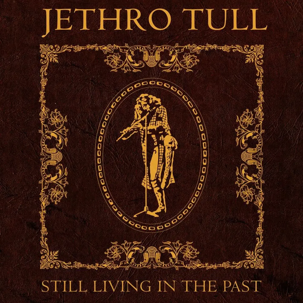 Jethro Tull/Still Living In The Past [Lp] 1