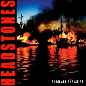 Headstones/Burn All The Ships [Cd] 1