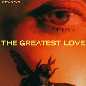 London Grammar/The Greatest Love (Indie Exclusive Yellow Bio Vinyl) [Lp] 1