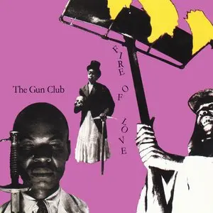 Gun Club/Fire Of Love [Lp] 1