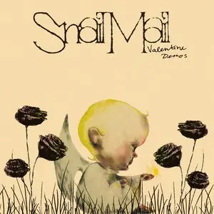 Snail Mail/Valentine Demos [12"] 1