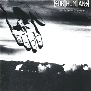 Subhumans/From The Cradle To The Grave [Lp] 1