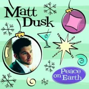 Dusk, Matt/Peace On Earth [Cd] 1