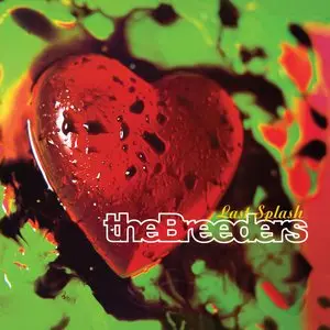 Breeders/Last Splash (30Th Anniversary Japanese Import) [Cd] 1