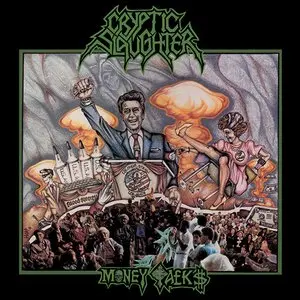 Cryptic Slaughter/Money Talks (Black Ice Splatter Vinyl) [Lp] 1