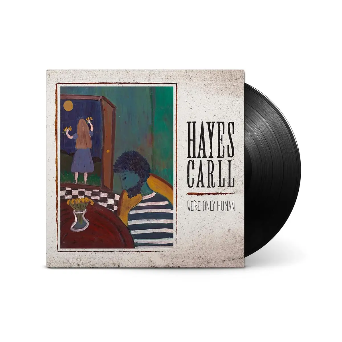 Carll, Hayes/We're Only Human [Lp] 1