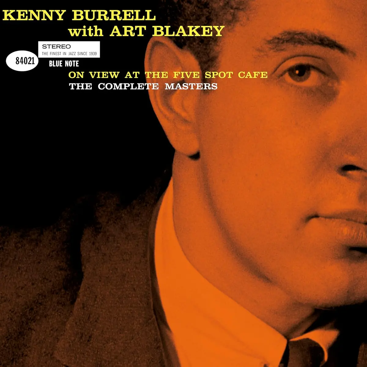 Burrell, Kenny With Art Blakey/On View At The Five Spot Cafe: Complete Masters (2Cd) 1