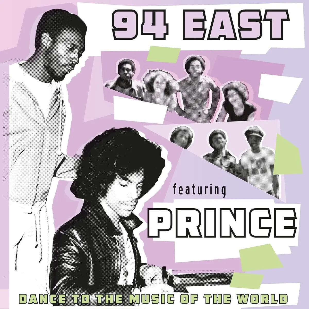 94 East Featuring Prince/Dance To The Music Of The World (Purple Vinyl) [Lp] 1