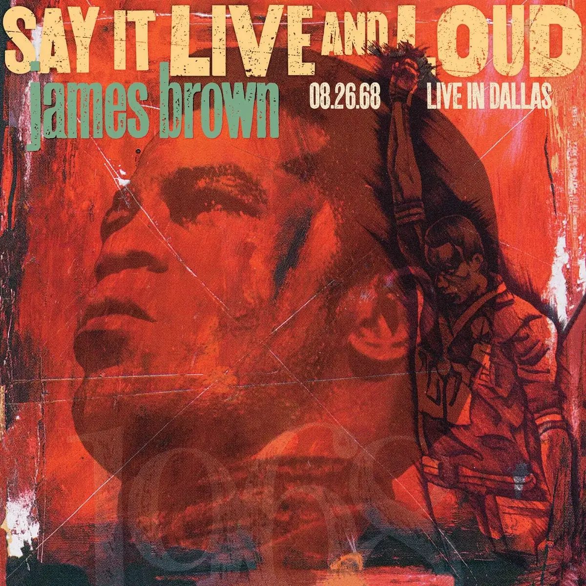 Brown, James/Say It Live And Loud: Live In Dallas 1968 [Lp] 1
