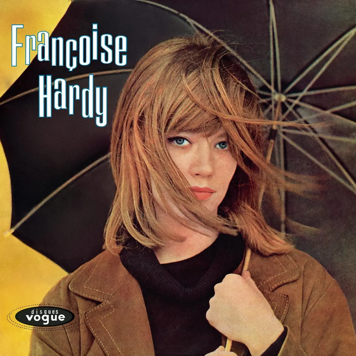 Hardy, Francoise/Tous Les Garcons Et Les Filles [Lp] 1