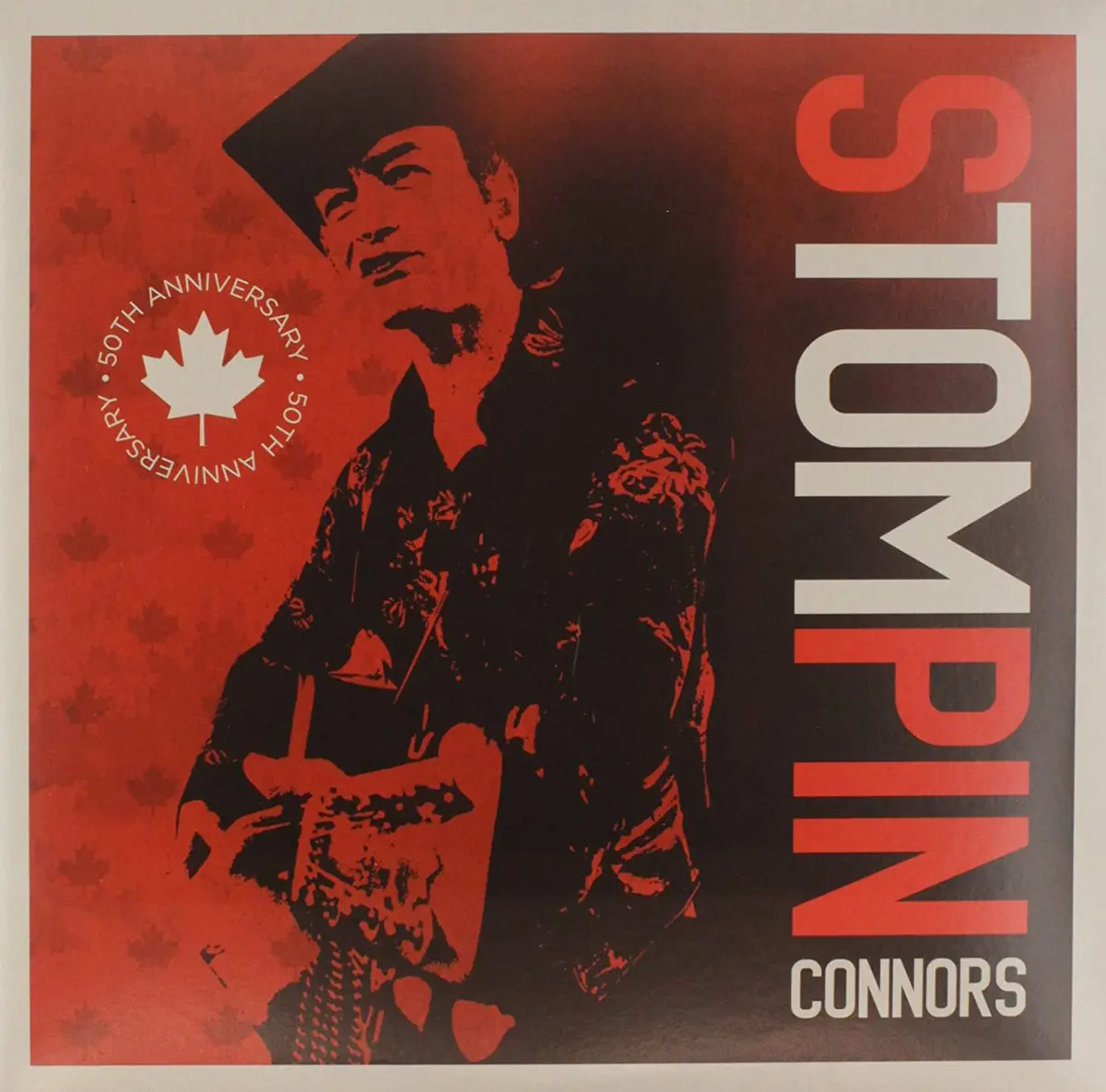 Connors, Stompin Tom/50Th Anniverary [Lp] 1