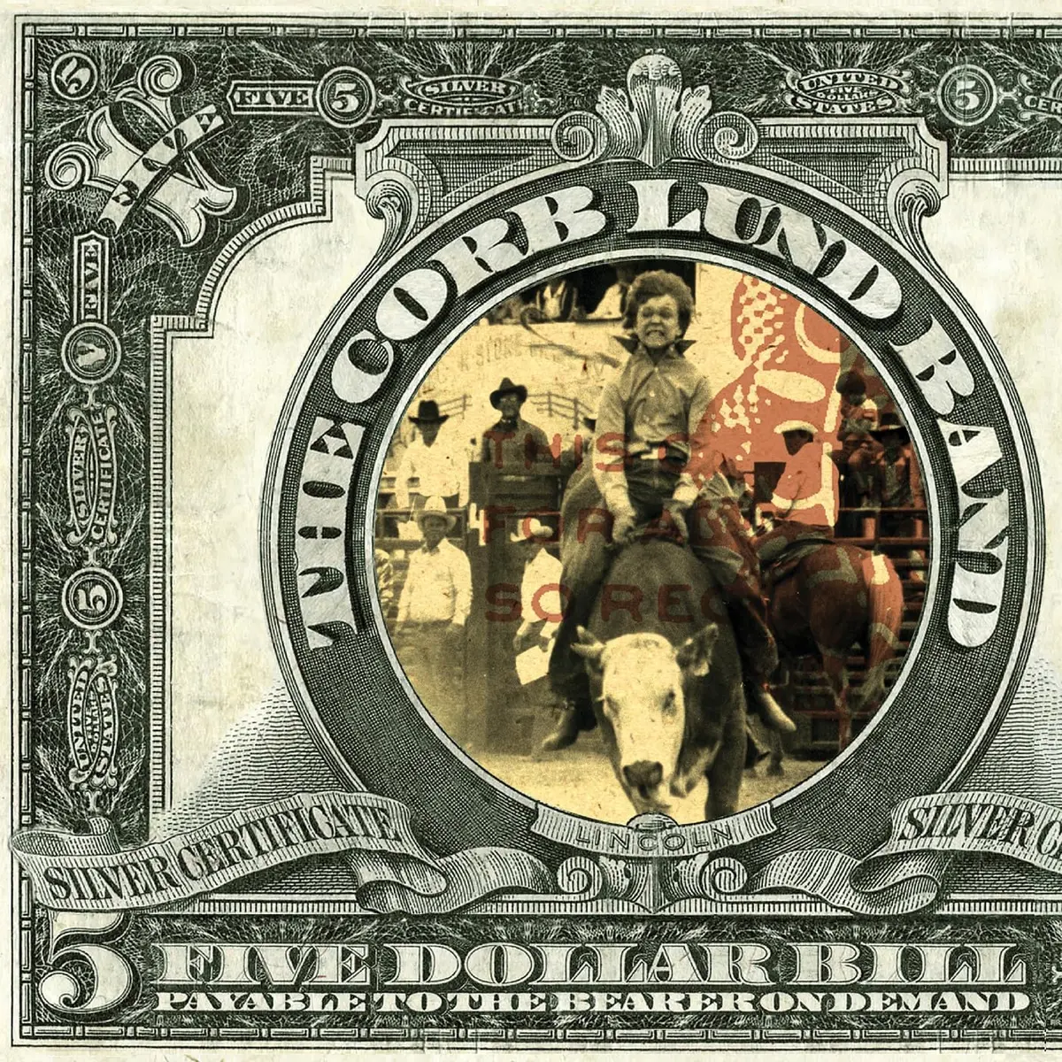 Lund, Corb/Five Dollar Bill [Lp] 1
