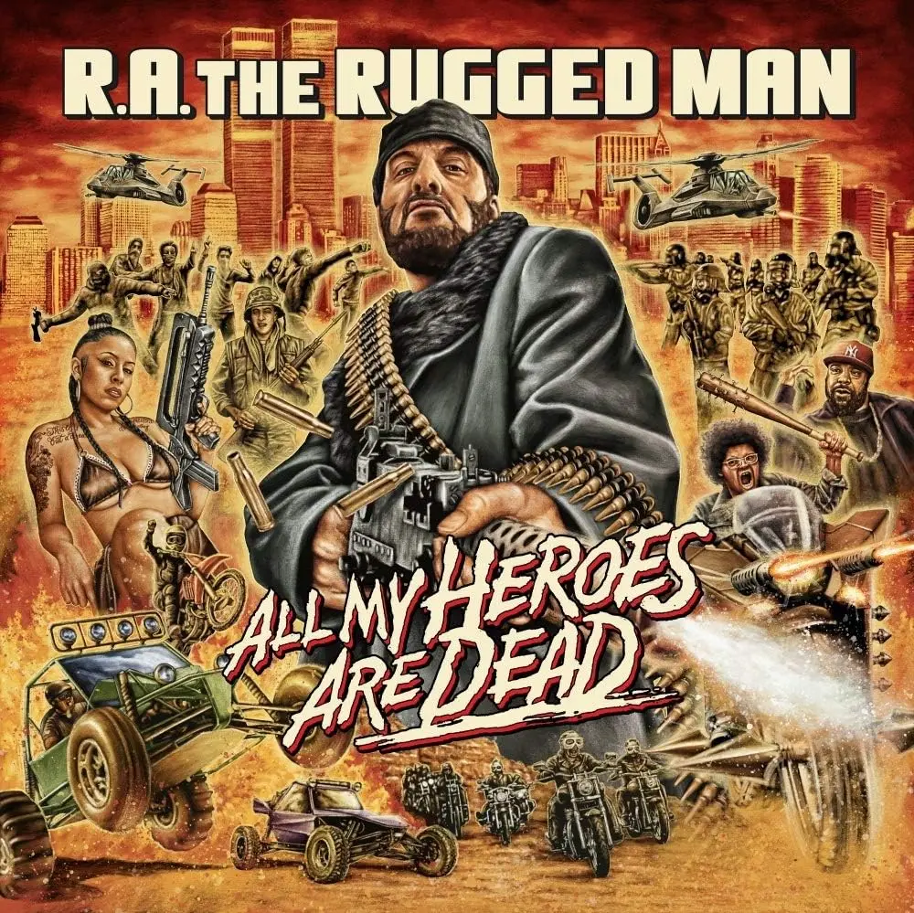 R.A. The Rugged Man/All My Heroes Are Dead [Lp] 1
