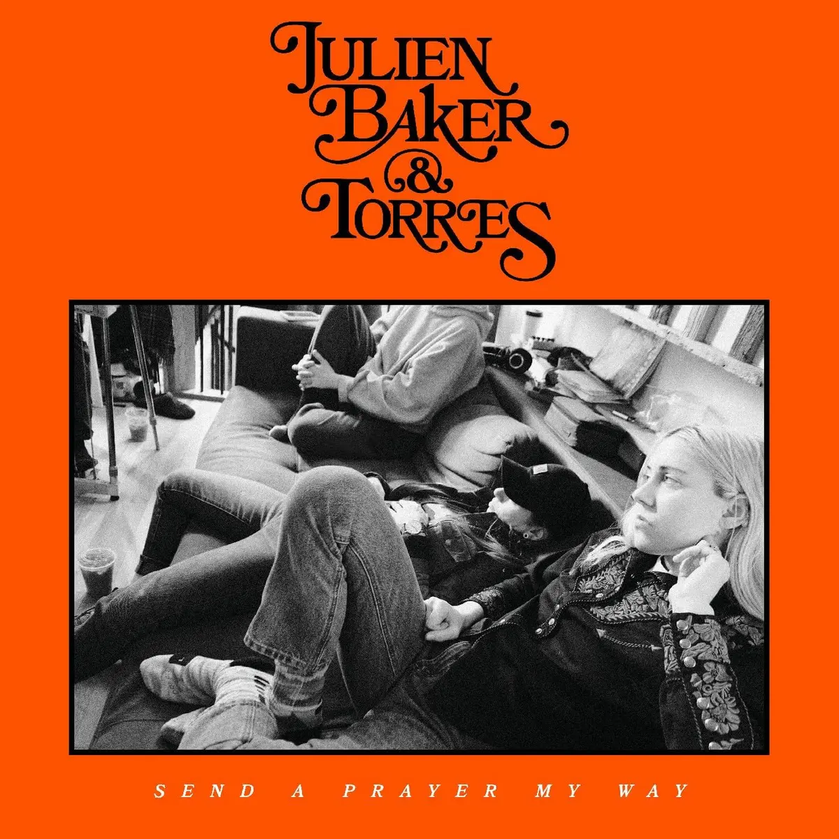 Baker, Julien & Torres/Send A Prayer My Way [Cd] 1
