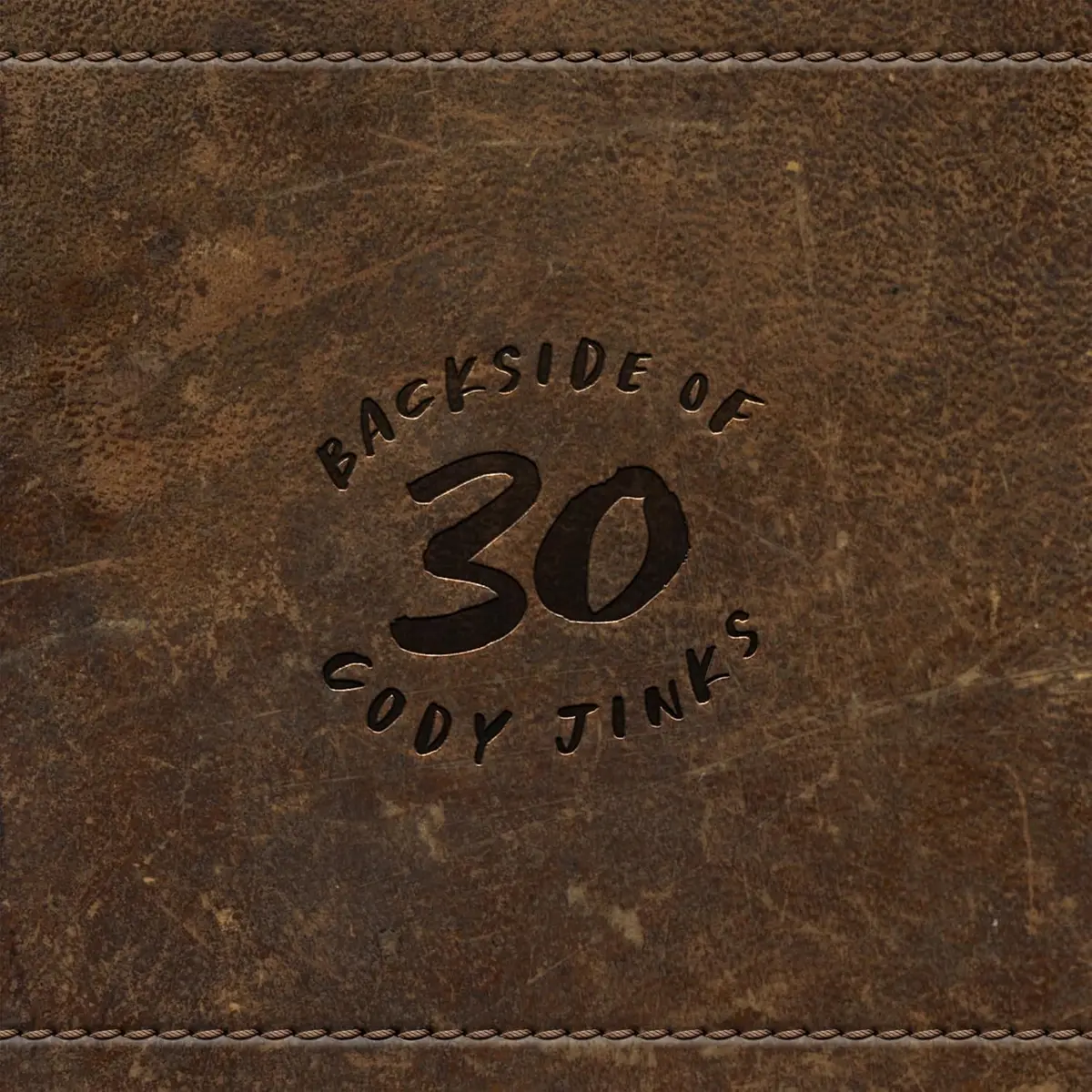 Jinks, Cody/Backside Of 30 (Hardwood Brown Vinyl) [Lp] 1