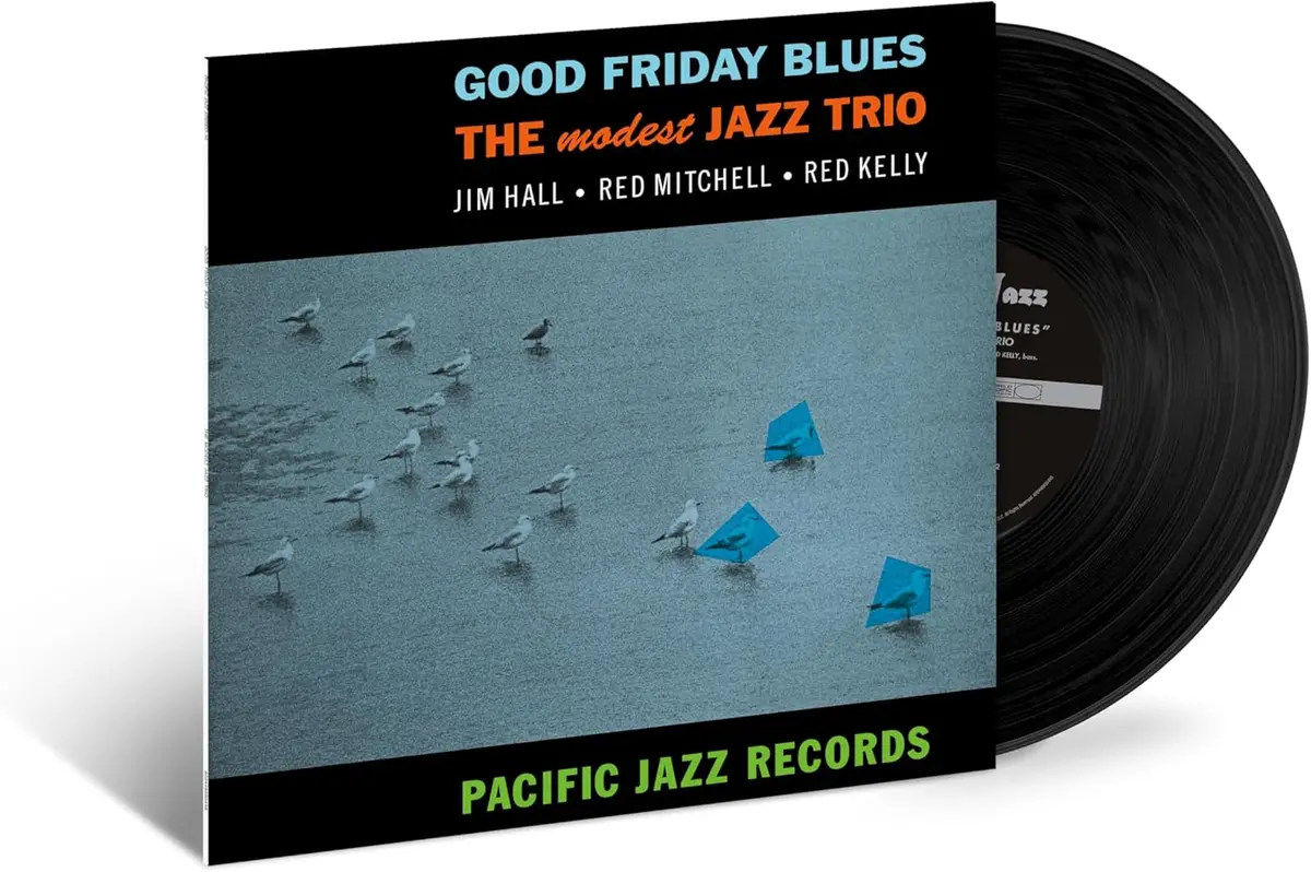 Modest Jazz Trio, The/Good Friday Blues (Blue Note Tone Poet) [Lp] 1